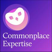 Podcast Commonplace Expertise