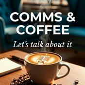 Podcast Comms and Coffee