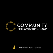 Podcast Community Fellowship Group Electives - Lakeside Community Chapel