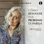 Podcast Cómo resolver tus problemas de pareja
