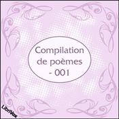 Podcast Compilation de poèmes - 001 by Various