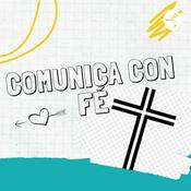 Podcast Comunica con Fé