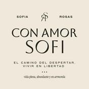 Podcast Con Amor. Sofi / Meditaciones guiadas