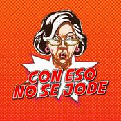 Podcast Con eso no se jode