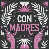 Podcast Con Madres La Mesa