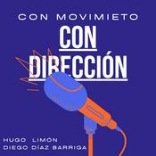 Podcast CON MOVIMIENTO Y CON DIRECCIÓN