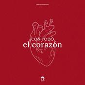 Podcast Con todo el corazón