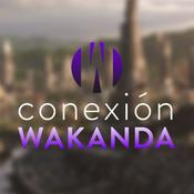 Podcast Conexión Wakanda