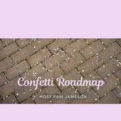 Podcast Confetti Roadmap