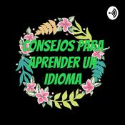 Podcast Consejos para aprender un idioma