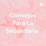 Podcast Consejos Para La Secundaria