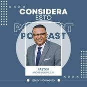 Podcast Considera Esto