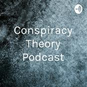 Podcast Conspiracy Theory Podcast