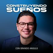 Podcast Construyendo Sueños