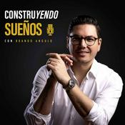 Podcast Construyendo Sueños