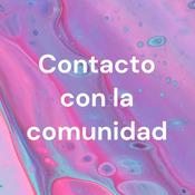 Podcast Contacto con la comunidad