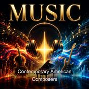 Podcast Contemporary American Composers