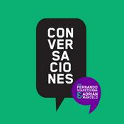 Podcast Conversaciones Con Fernando Suarezserna Y Adrián Marcelo