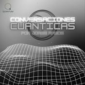 Podcast Conversaciones Cuánticas por Jorge Ramos