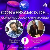 Podcast Conversamos de... Con la psicóloga Karin Mansilla