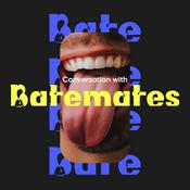 Podcast Conversation with Batemates