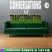 Podcast Conversations 4 Transformation