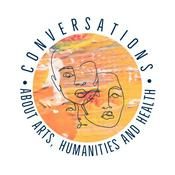 Podcast Conversations about Arts, Humanities and Health