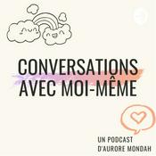 Podcast Conversations avec moi-même
