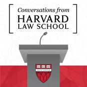 Podcast Conversations from Harvard Law School