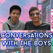 Podcast Conversations With The Boys