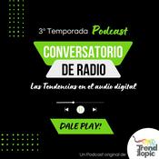 Podcast CONVERSATORIO DE RADIO - La era de audificación
