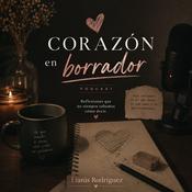 Podcast Corazón en borrador