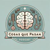 Podcast Cosas Que Pasan