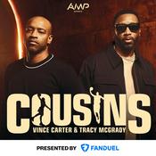 Podcast Cousins with Vince Carter & Tracy McGrady