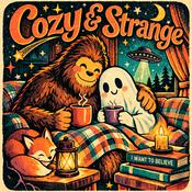 Podcast Cozy and Strange