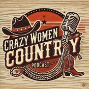 Podcast Crazy Women Country