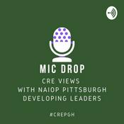Podcast CRE Views with NAIOP Pittsburgh's Developing Leaders