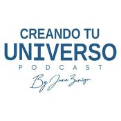 Podcast Creando Tu Universo By Jane Zuñiga