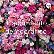 Podcast Crecimiento demográfico