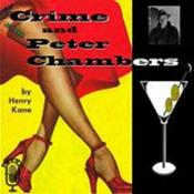 Podcast Crime and Peter Chambers