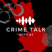 Podcast Crime Talk with AJ