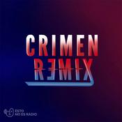 Podcast Crimen Remix
