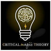 Podcast Critical Magic Theory: An Analytical Harry Potter Podcast