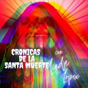Podcast Cronicas de la Santa Muerte