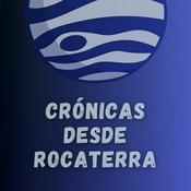 Podcast Crónicas desde Rocaterra
