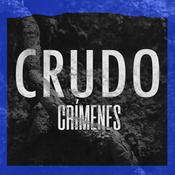 Podcast CRUDO Crímenes
