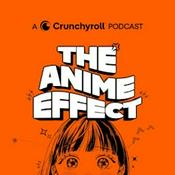 Podcast The Anime Effect