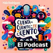 Podcast Cuenta el Cuento que Te Cuento