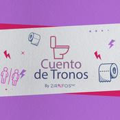 Podcast Cuento de Tronos by Zir-Fos NC