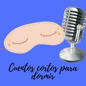 Podcast Cuentos cortos para dormir